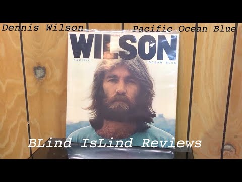 Vinyl Community - BLind IsLind Reviews: Dennis Wilson - Pacific Ocean Blue