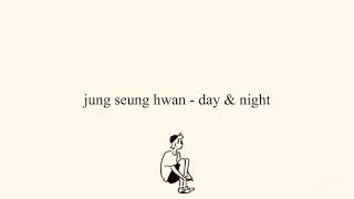 jung seung hwan - day &amp; night ost. start up lyrics (eng sub)