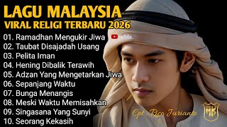 Download lagu LATEST MALAYSIAN SONGS 2026 🎸 RAMADHAN CARVES THE SOUL mp3