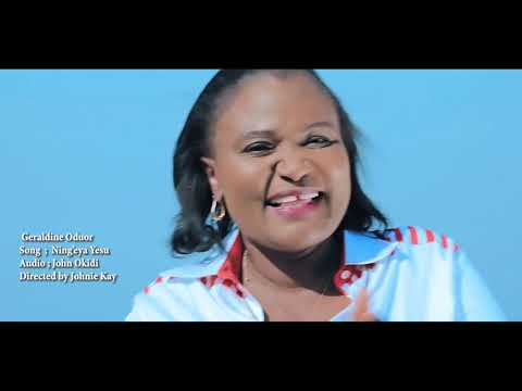 Ning'eya Yesu By Geraldine Oduor (Official Video)
