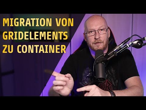 TYPO3-Tutorial: Migration von Gridelements zu Container | #TYPO3 #Gridelements #Container