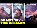 I Tried The CRAZIEST Salons Of India