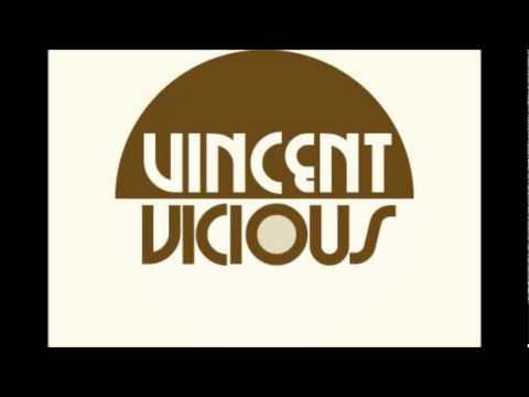 Vincent Vicious - vi lämnar allt