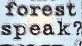 When Will The Forest Speak? - Sikth