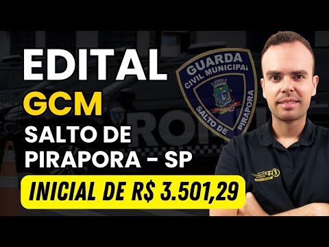 EDITAL GCM SALTO DE PIRAPORA - SP | Análise Completa
