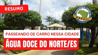 preview picture of video 'Viajando Todo o Brasil - Água Doce do Norte/ES'