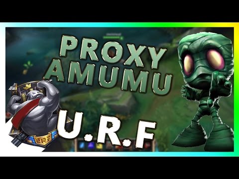 URF 2015 (Ultra Rapid Fire) Amumu Proxy Gameplay - League of Legends (Commentary)