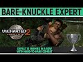Uncharted 2: Among Thieves Remastered - Bare-knuckle Expert 🏆 - Trophy Guide (Chapter 4)
