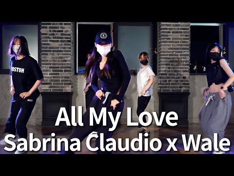 All My Love-Sabrina Claudio x Wale choreography by JIYEA [앨리스 댄스 스튜디오]