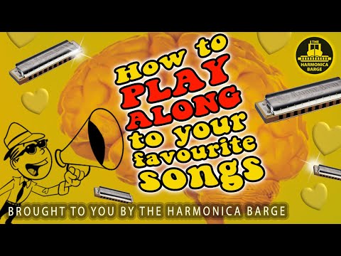 How to play along with your favourite songs on harmonica and improvise parts