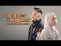 YA RASULULLAH YA HABIBALLAH ABI RAFDI SHARLA MARTIZA