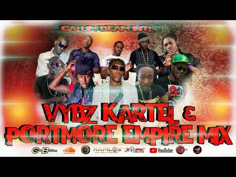 Vybz Kartel And Portmore Empire Mixtape (Throwback) Dancehall Mix 2022 Raw