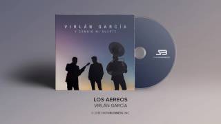 Virlan Garcia - Y Cambio Mi Suerte (Disco Completo)