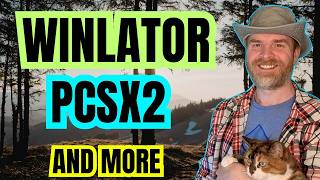 Massive Update for Winlator, PCSX2 Gets Better, PS3 ISO Reducer and more