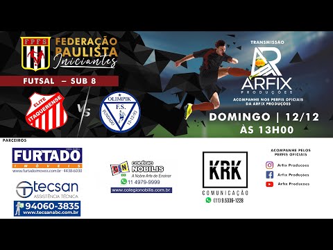 ELITE ITAQUERENSE x AD OLIMPIK - FUTSAL SUB 8