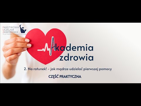 Akademia Zdrowia odc. 2  - część druga