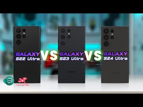 Samsung Galaxy S22 Ultra 5G Vs Samsung Galaxy S23 Ultra Vs Samsung Galaxy S24 Ultra