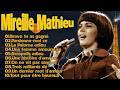 Les Meilleures Chansons De Mireille Mathieu