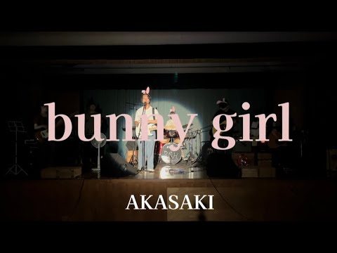 Bunny Girl/AKASAKI