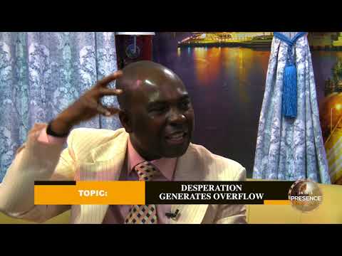 Open Heavens 05th September 2017 Desperation Generates Overflow