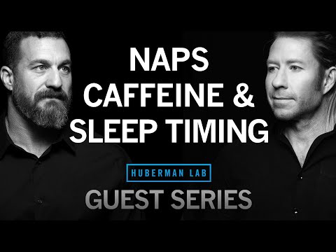 Dr. Matt Walker: How to Structure Your Sleep, Use Naps & Time Caffeine | Huberman Lab Guest Series