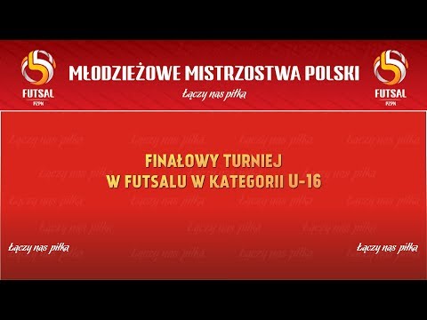 MMP U16 w Futsalu 2018 - dzień drugi