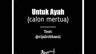 Download lagu Untuk Ayah (Calon mertua) - Izinkan aku menjadi pelengkap agama putrimu mp3 Download lagu Untuk Ayah (Calon mertua) - Izinkan aku menjadi pelengkap agama putrimu mp3