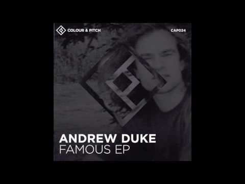 Andrew Duke - Famous ft. Keter Darker (Q-Burns Abstract Message Remix)