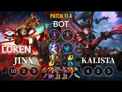 JDG LokeN Jinx vs Kalista Bot - KR Patch 11.4