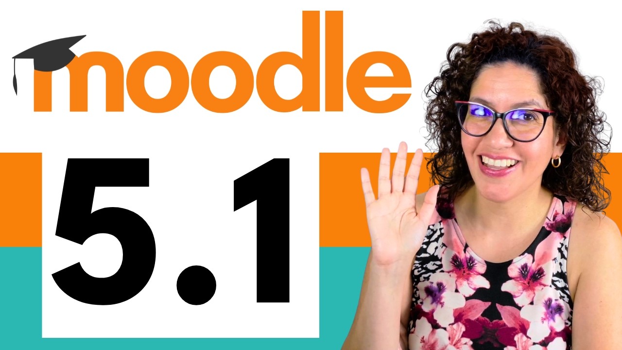 ✅ Moodle 5.1: Todas las Novedades 【Profesores y Administradores】