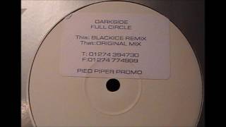 Darkside - Full Circle (Blackice Remix)