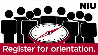 NIU Next Steps: Register For Orientation