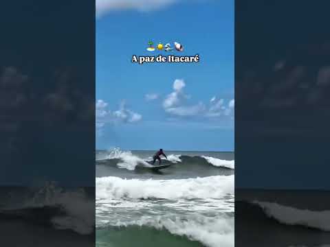 Itacaré Bahia e a Bahia 🌊