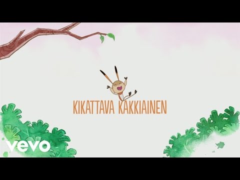 Kikattava Kakkiainen - Kikattava Kakkiainen (Lyric Video)