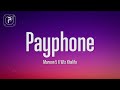 Maroon 5 Payphone Lyrics Ft Wiz Khalifa