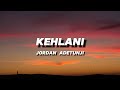 JORDAN ADETUNJI KEHLANI LYRICS