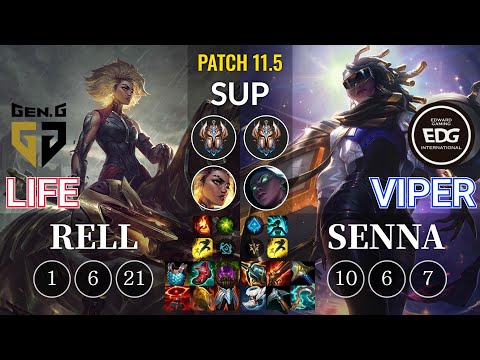 GEN Life Rell vs EDG Viper Senna Sup - KR Patch 11.5