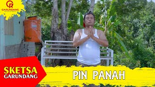 Download lagu PIN PANAH | Sketsa Garundang mp3