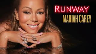 Mariah Carey - Runway