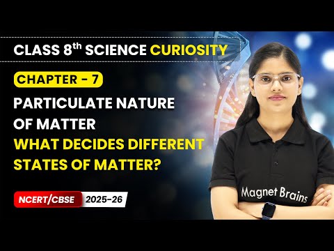 Class 8 Science Curiosity Book – Full Book Overview NCERT CBSE 2025 26 New Syllabus Explained