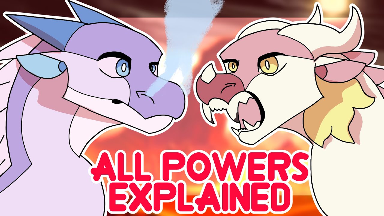 EVERY Wings of Fire POWER Explained