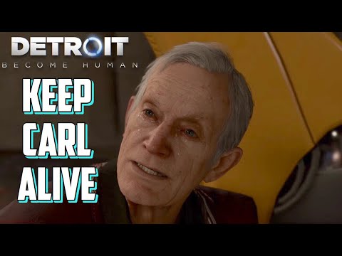 Detroit: Become Human How to Save Carl