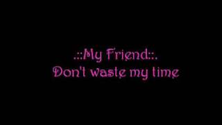 Kelly Clarkson ♥ Don&#39;t Waste Your Time ♥ [Lyrics].wmv