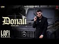 Donali Lofi Remix Lyrical Snehil Pancholi Karam Brar Latest Punjabi Songs 2024