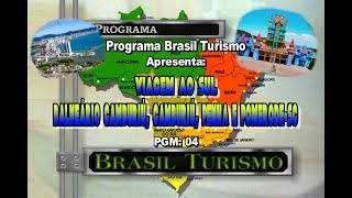 Brasil Turismo-Balneário, Camburiú, Penha, Pomerode-SC.2020