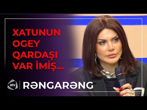 ŞOK XƏBƏR! Xatunun ogey qardaşı PEYDA OLDU / Rəngarəng