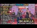 TRESNO TEKAN MATI Difarina Indra TAMBAL BAN OM ADELLA TERBARU 2025