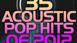 Glad You Came - The Wanted Acoustic Tribute