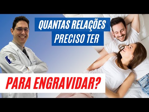Quantas relações preciso ter para engravidar?