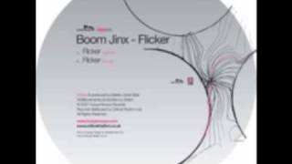 Boom Jinx - Flicker (Original Mix)